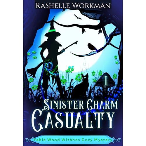 Sinister Charm Casualty (Fable Wood Witches #1)