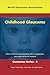 Childhood Glaucoma: World G...