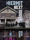 The Hermit Next Door by Kevin Hearne
