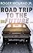 Road Trip to the Future by Roger Mourad Jr. Road Trip to the Future by Roger Mourad Jr.