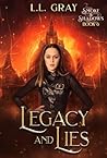 Legacy and Lies (Smoke and Shadows #6)