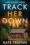 Track Her Down by Kate Tristan