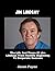 Jim Lindsay: The life and T...