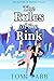 The Rules of the Rink: A Sweet Sports Romance (The Skaters of Sequoia Valley)
