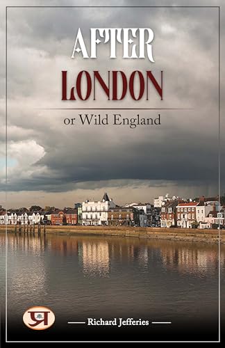 After London; Or, Wild England