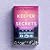 The Keeper of Secrets: A brand new completely gripping historical novel