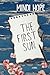 The First Sun: A Contemporary Romance Novel