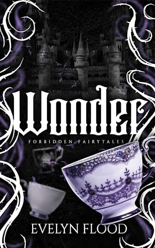 Wonder (Forbidden Fairytales, #3)