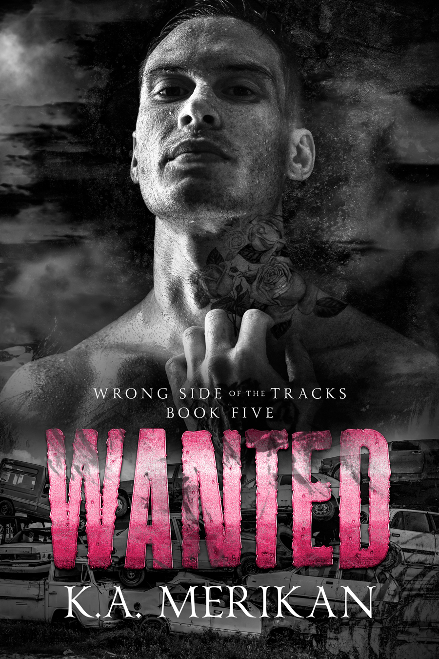 Wanted (Wrong Side of the Tracks #5)