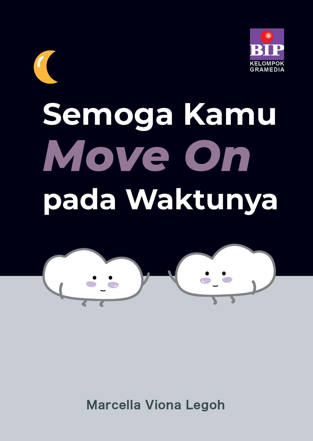Semoga Kamu Move On pada Waktunya