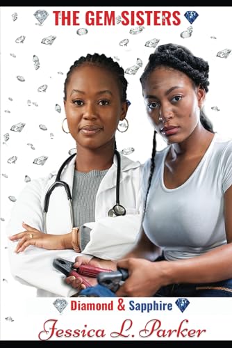 The Gem Sisters: Diamond & Sapphire (Paperback)
