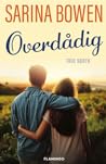 Overdådig by Sarina Bowen