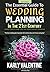 The Essential Guide to Wedding Planning in the 21st Century: Expert Advice and Tips for Your Perfect Wedding