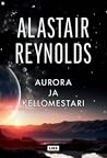 Aurora ja Kellome...