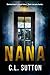 Nana: Behind closed doors, dark secrets fester.