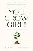 You Grow Girl: Plant and Pu...