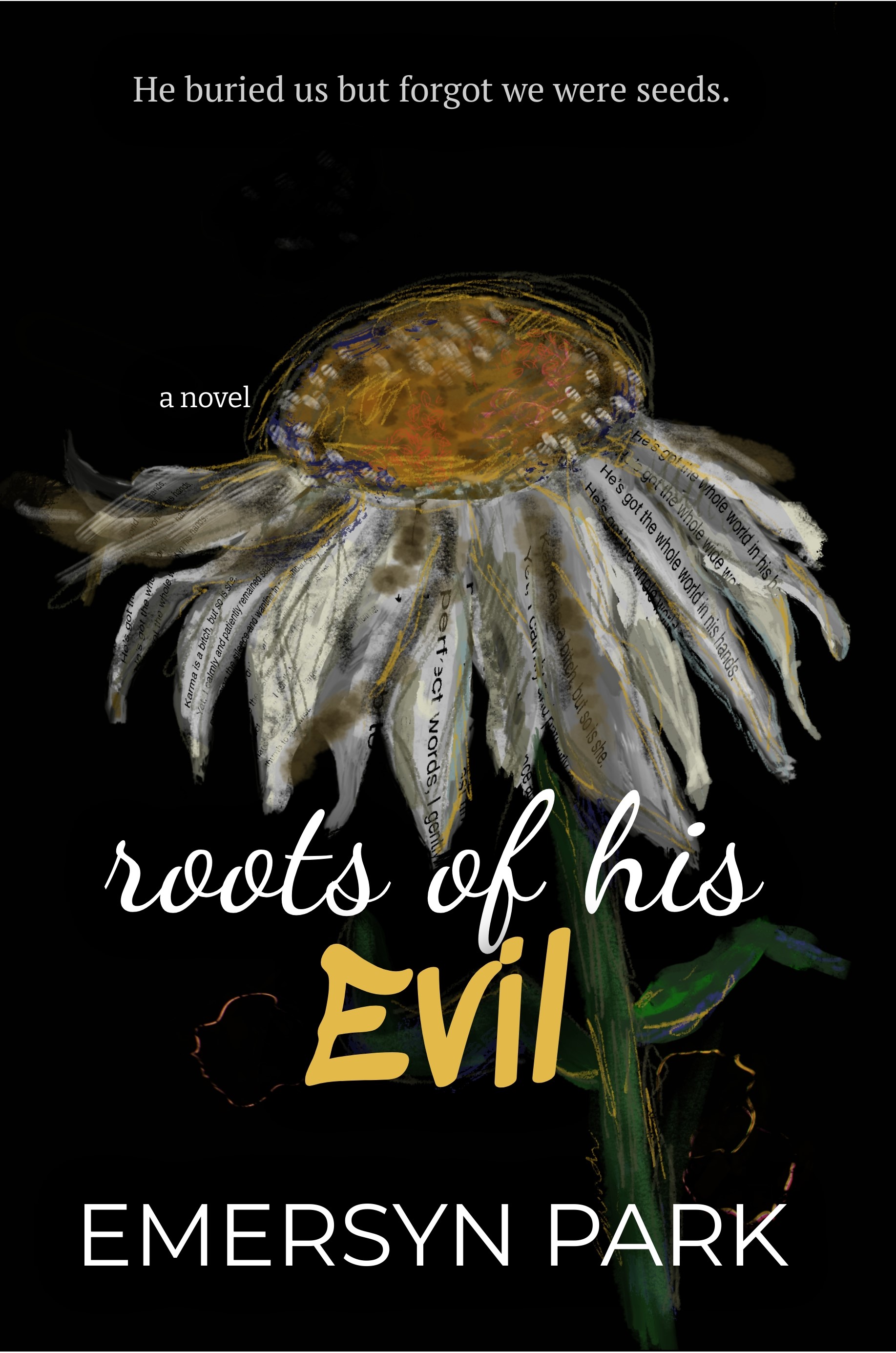 Roots of His Evil (Normal Scandal Series #2)