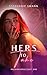 Hers to Take (Passionverse: A Gritty Omegaverse Book 1)