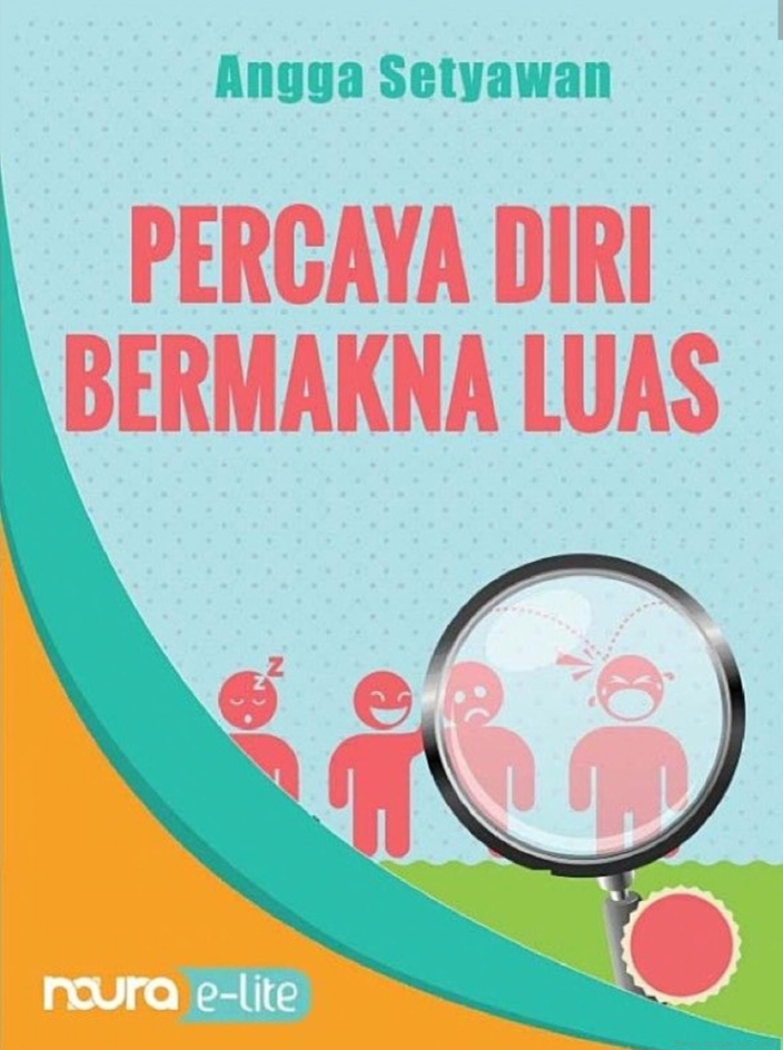 Percaya Diri Bermakna Luas
