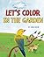 In the Garden: Coloring Book