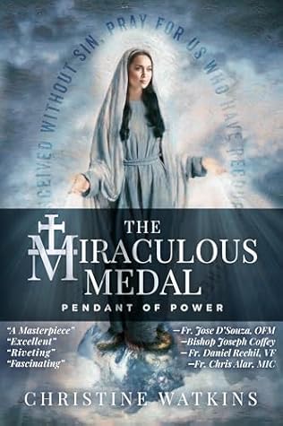 The Miraculous Medal: Pendant of Power