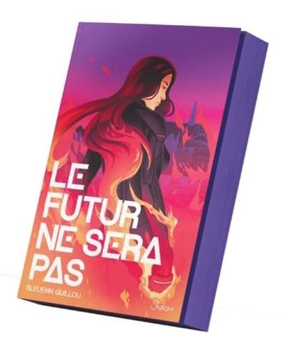 Le Futur ne sera pas (Paperback)