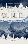 La Cité oubliée