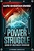 Power Struggle: A Sci-Fi Superhero Novella (League of Independent Operatives)