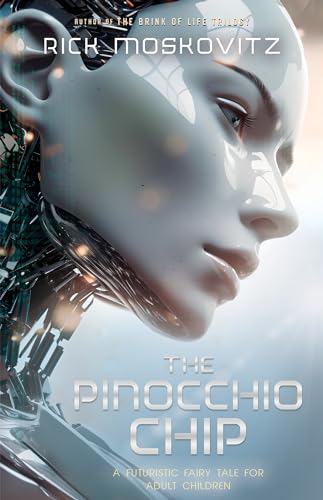 The Pinocchio Chip (Kindle Edition)