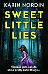Sweet Little Lies...