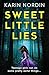 Sweet Little Lies: Get ready for the addictive new psychological crime thriller for 2024
