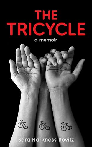 The Tricycle: a memoir (Kindle Edition)