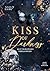 Kiss of Darkness (Bittersüßes Verlangen Band 1)