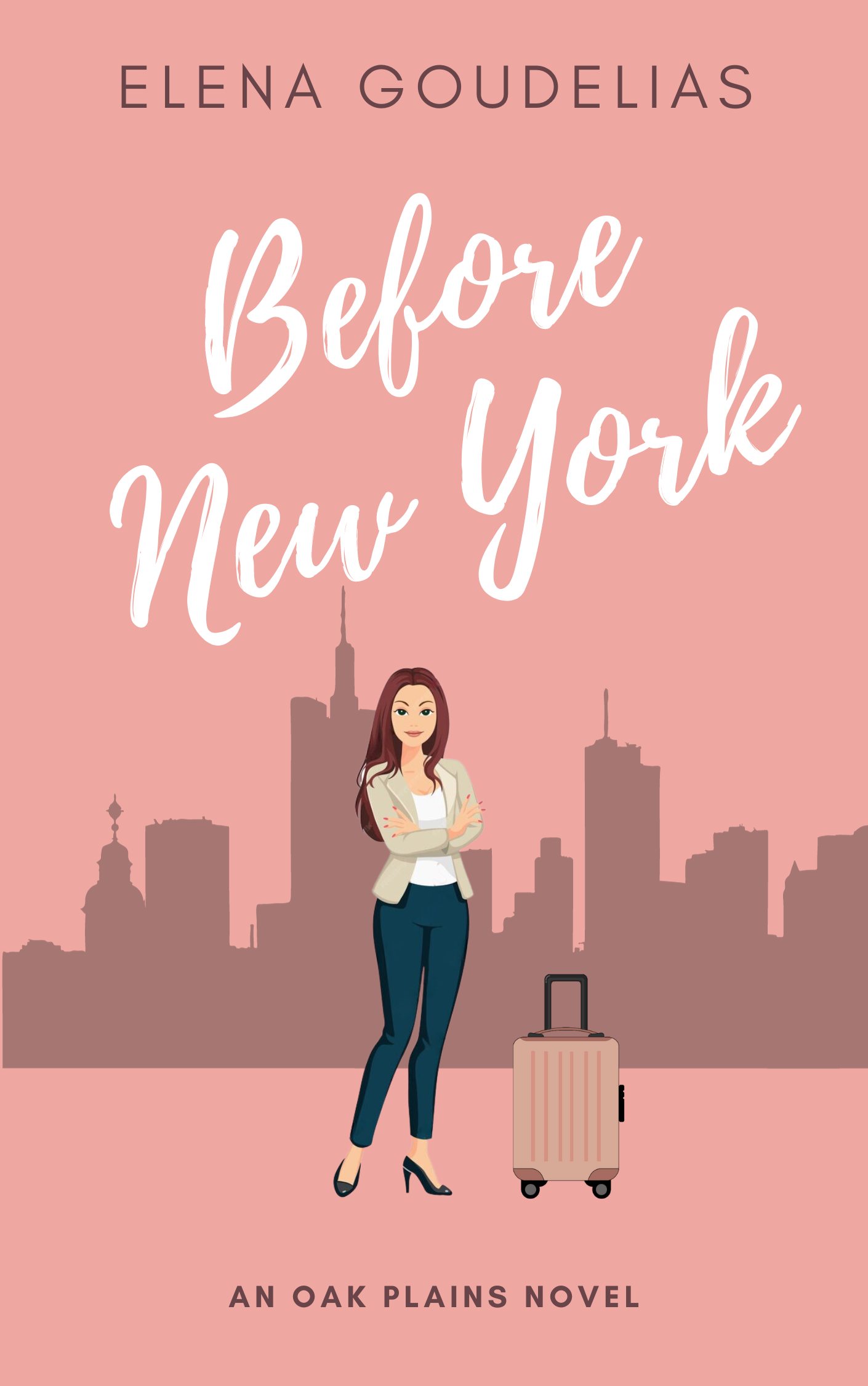 Before New York (Oak Plains, #2)