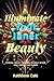 ILLUMINATE YOUR INNER BEAUTY by KATHLEEN COTT