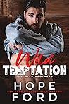 Wild Temptation (The Wild Brothers, #1)