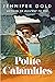 Polite Calamities