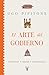 El Arte Del Gobierno