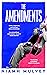 The Amendments