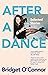 After a Dance: Selected Sto...