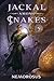 Jackal Among Snakes, Book 5...