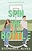 Spin the Bottle by Stephanie Alves