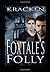 Foxtale's Folly