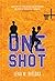 One shot