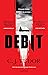 Debit by C.J. Tudor