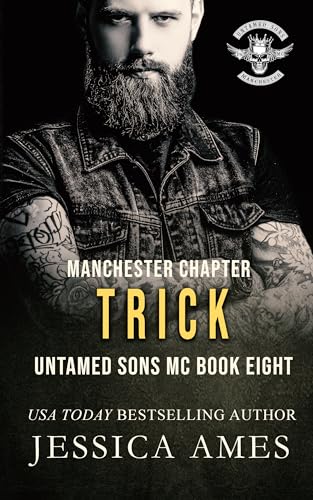 Trick (Manchester Chapter Untamed Sons MC #8)