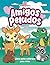 Amigos Peludos: Divertido, ...