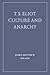 T.S. Eliot: Culture and Ana...