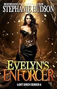 Evelyn's Enforcer