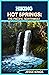 HIKING HOT SPRINGS: THE PAC...